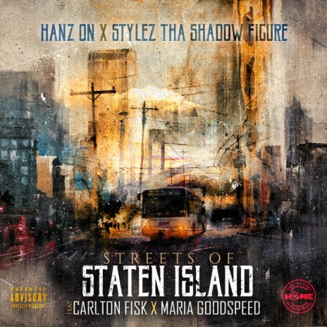 Streets of Staten Island (feat. Carlton Fisk & Maria Goodspeed) | Boomplay Music