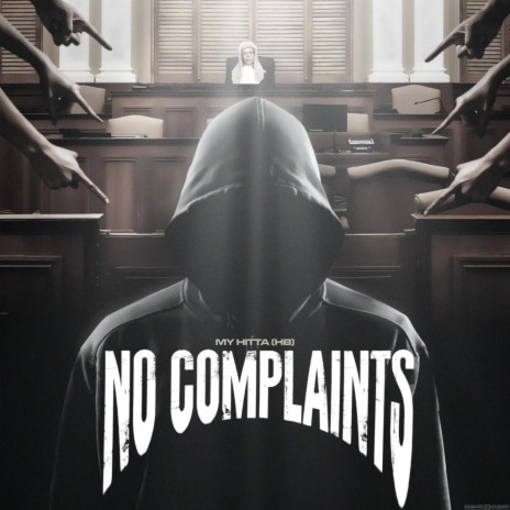 NO COMPLAINTS | Boomplay Music