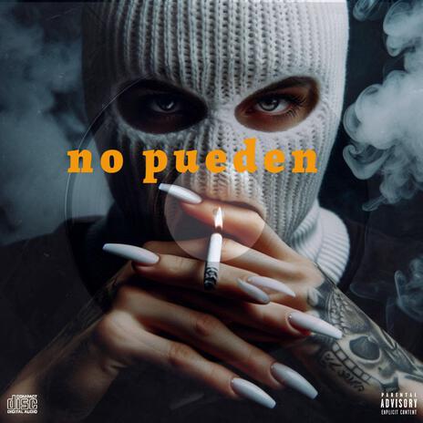 No pueden | Boomplay Music