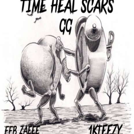TIME HEAL SCARS ft. 1kteezy & FFB ZAEEE | Boomplay Music