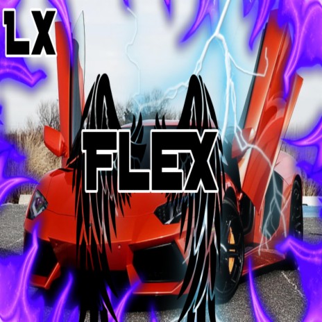 Flex ft. Rakiizuu