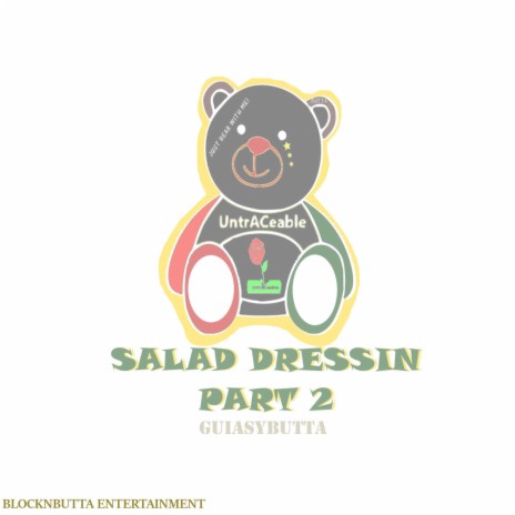 Salad Dressin', Pt. 2 | Boomplay Music