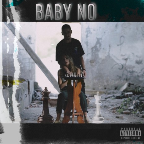 BABY NO | Boomplay Music