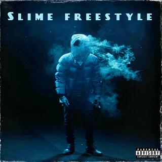 Slime Freestyle