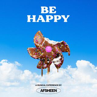 Be Happy lyrics | Boomplay Music