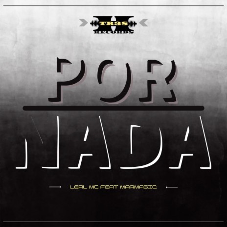 Por Nada ft. Marmagic | Boomplay Music