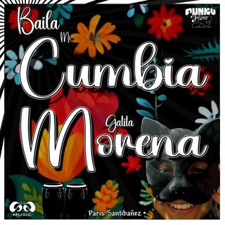 Baila mi Cumbia Morena