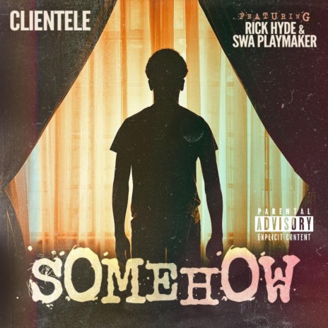 Somehow ft. Rick Hyde & Swa Playmaker