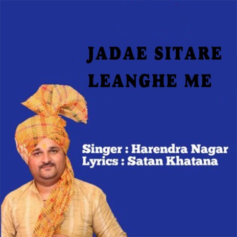 JADAE SITARE LEANGHE ME | Boomplay Music