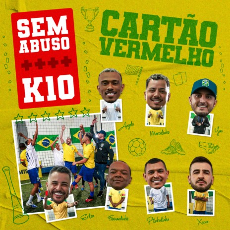 Cartão Vermelho ft. kamisa 10 | Boomplay Music