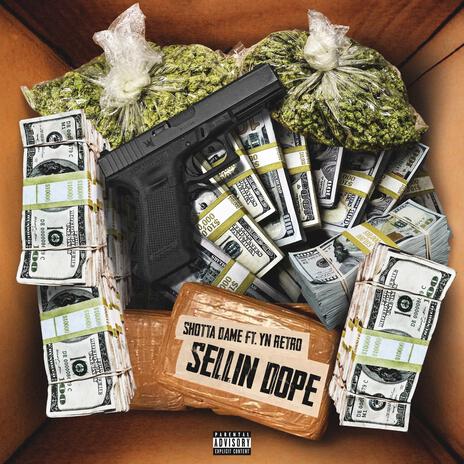 Sellin Dope ft. Yn Retro