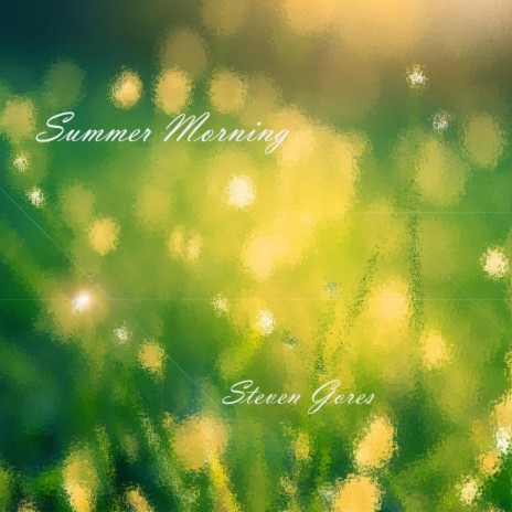 Summer Morning