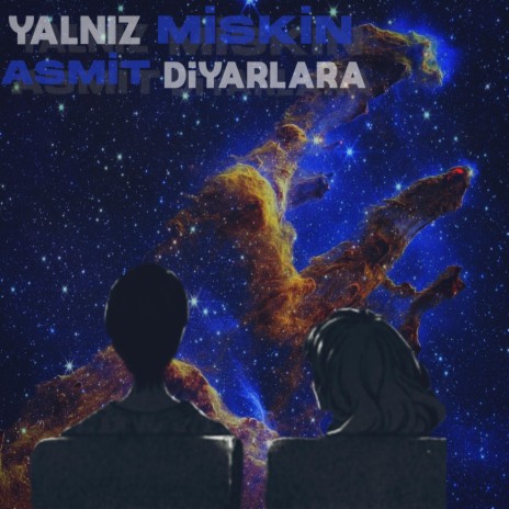 Yalnız Diyarlar ft. Miskin | Boomplay Music