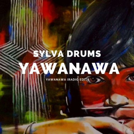 Yawanawa (Radio Edit)