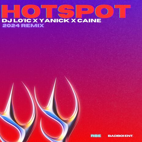 HOTSPOT (Shatta) ft. Yanick & Caine | Boomplay Music