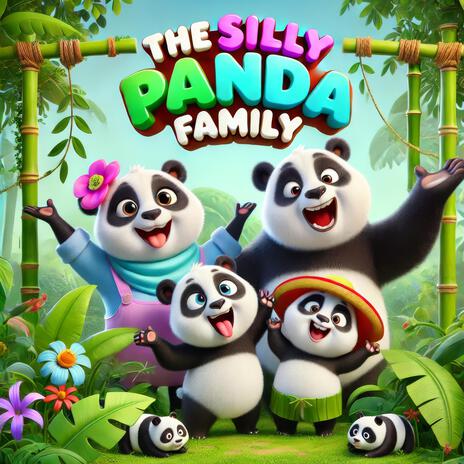 The Silly Panda Family