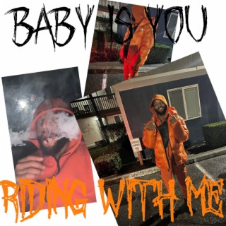 Baby is you | Boomplay Music