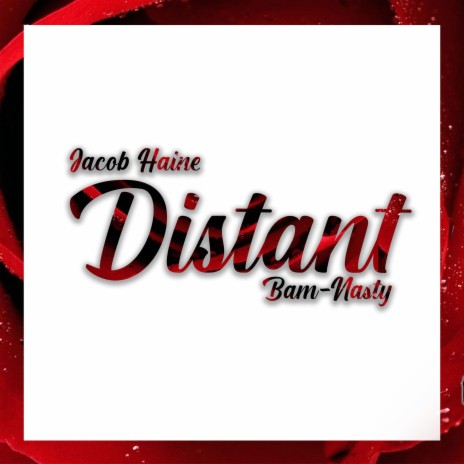 Distant ft. Jacob Haine | Boomplay Music