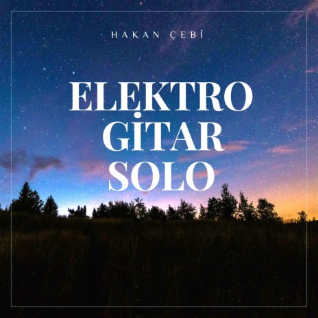 Elektro gitar solo taksim | Boomplay Music