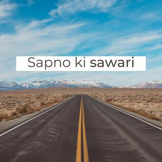 Sapno ki Sawari