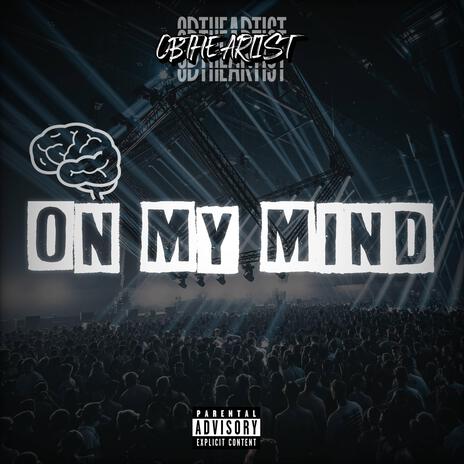 On My Mind | Boomplay Music