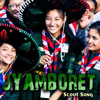 JYAMBORET (Scout Song)