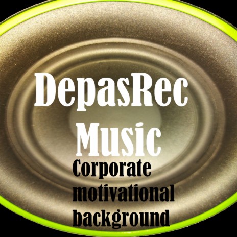 Corporate Motivational Background | Boomplay Music