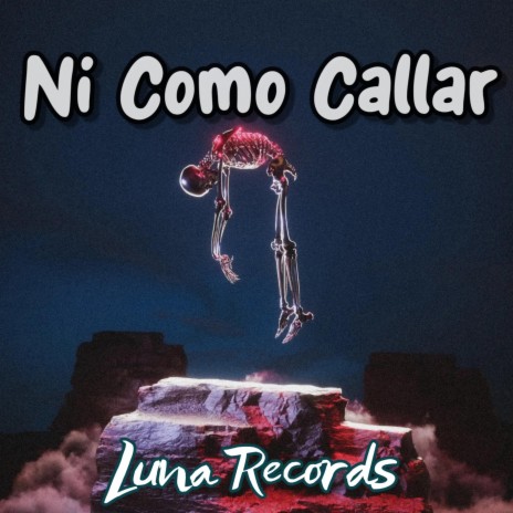 Ni Como Callar | Boomplay Music