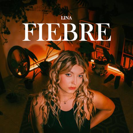 Fiebre | Boomplay Music