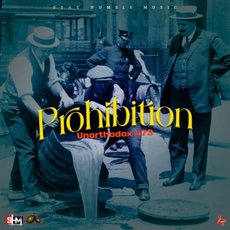Prohibition | Boomplay Music
