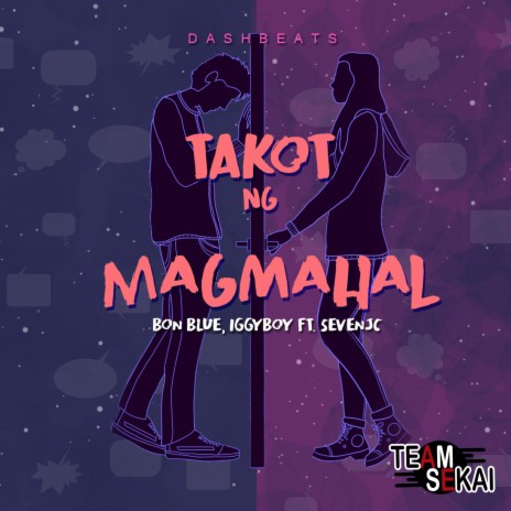 Takot Ng Magmahal 🅴 | Boomplay Music