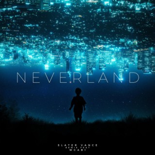 Neverland (WCAB1 Remix)