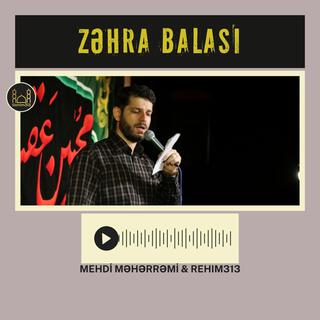 Zehra Balasi (Mehdi Meherremi)