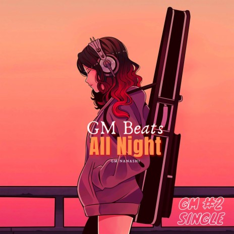 All Night | Boomplay Music