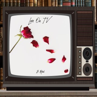 Love On TV lyrics | Boomplay Music