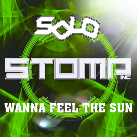 Wanna Feel The Sun | Boomplay Music