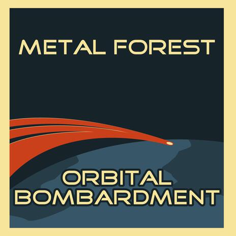 Orbital Bombardment | Boomplay Music