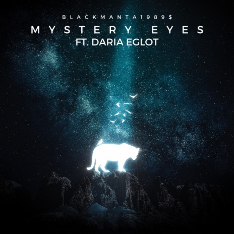 MYSTERY EYES ft. Daria Eglot | Boomplay Music