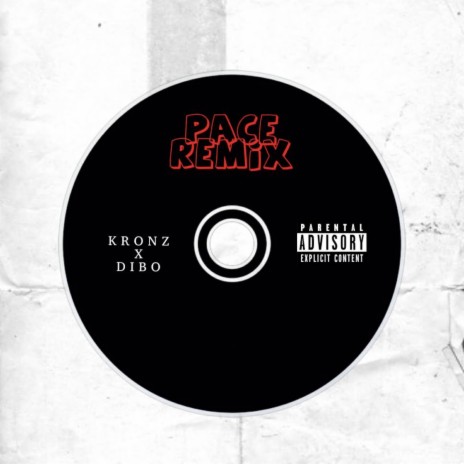 Pace (Remix) ft. kronz | Boomplay Music