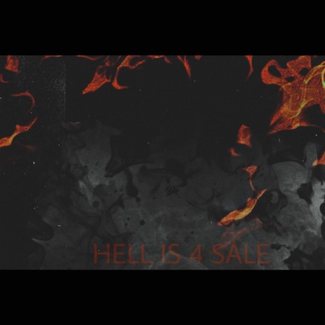 HELL IS 4 SALE. (INTERLUDE) | Boomplay Music