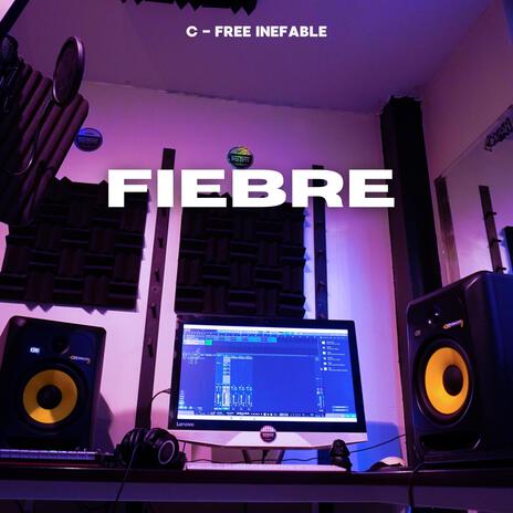 Fiebre | Boomplay Music