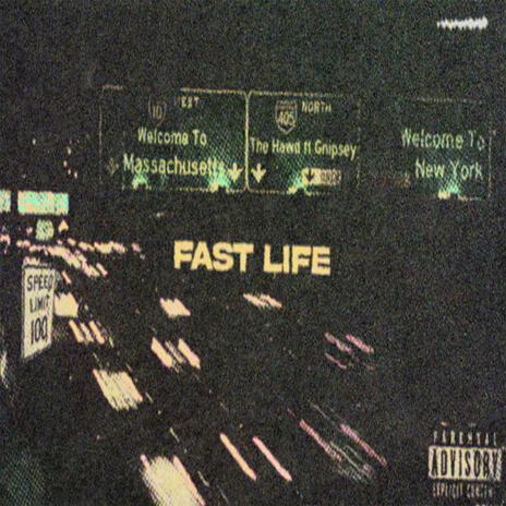 Fast Life ft. GNipsey | Boomplay Music