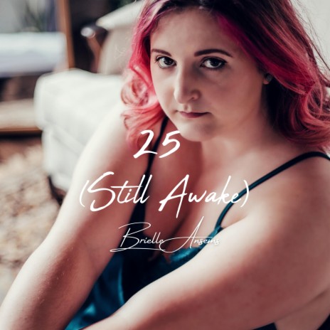 25 (Still Awake) | Boomplay Music