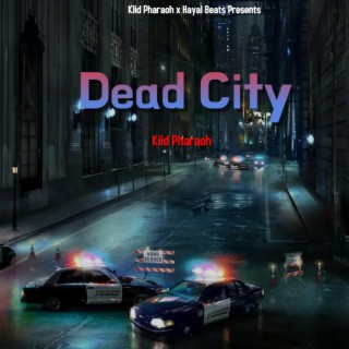 Dead City lyrics | Boomplay Music