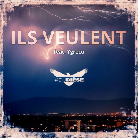Ils Veulent ft. YGRECO | Boomplay Music