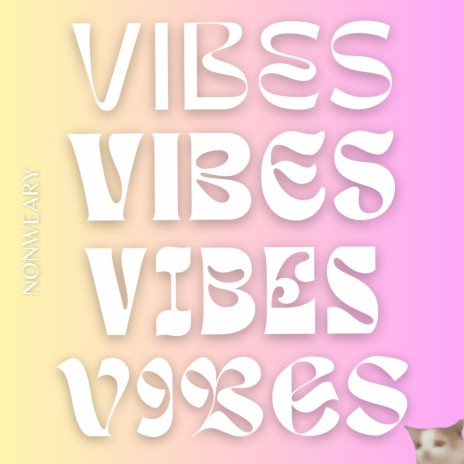 Vibes | Boomplay Music