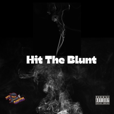 Hit The Blunt ft. OT Cook | Boomplay Music