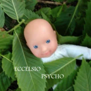 Eccelsio Psycho
