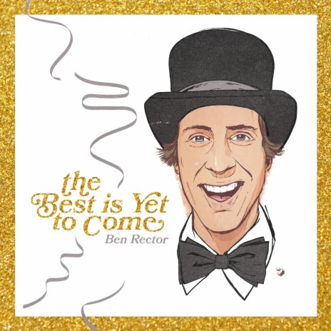 The Best Is Yet To Come (A Song For The New Year) | Boomplay Music