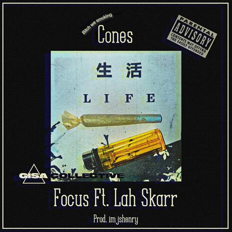 Cones ft. Lah Skarr | Boomplay Music